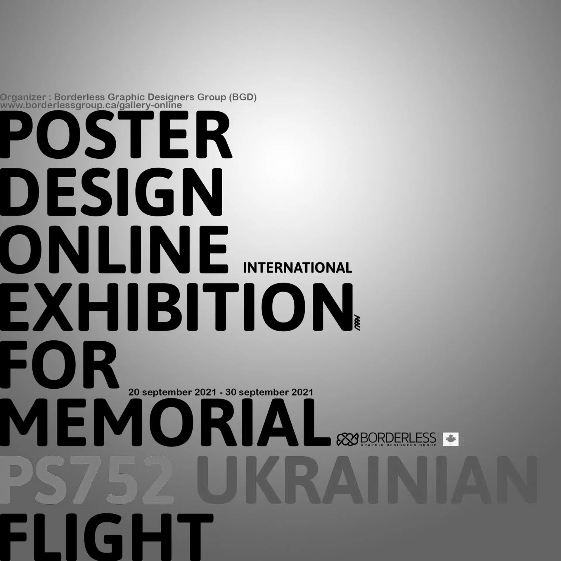 Opening Memorial Ps752 Ukrainian Flight International Online Poster Exhibition In the Gallery Online of Borderless Graphic designers Group Website